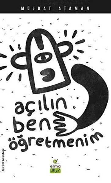 Açılın Ben Oğretmenim