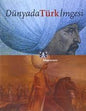 Dünyada Türk İmgesi