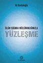 İslam Işığında Müslümanlığımızla Yüzleşme
