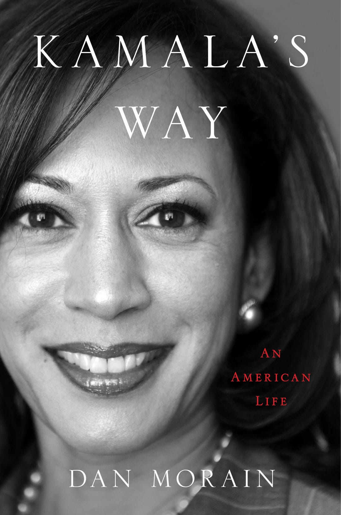 Kamala's Way: An American Life