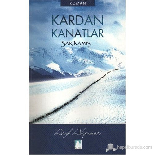 Kardan Kanatlar  Sarıkamış