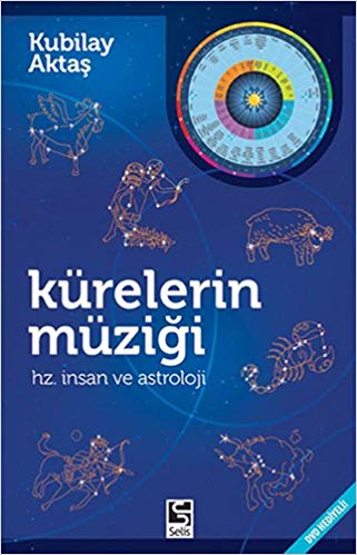 Kürelerin Müziği (Dvd İlaveli) Hz. İnsan ve Astroloji