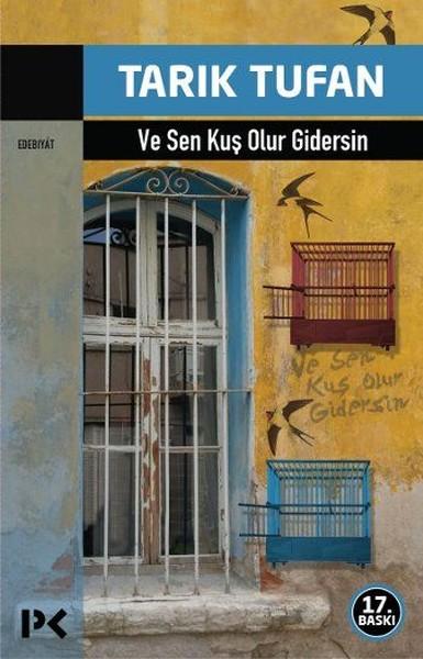 Ve Sen Kuş Olur Gidersin