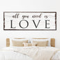 All You Need Is Love Sign