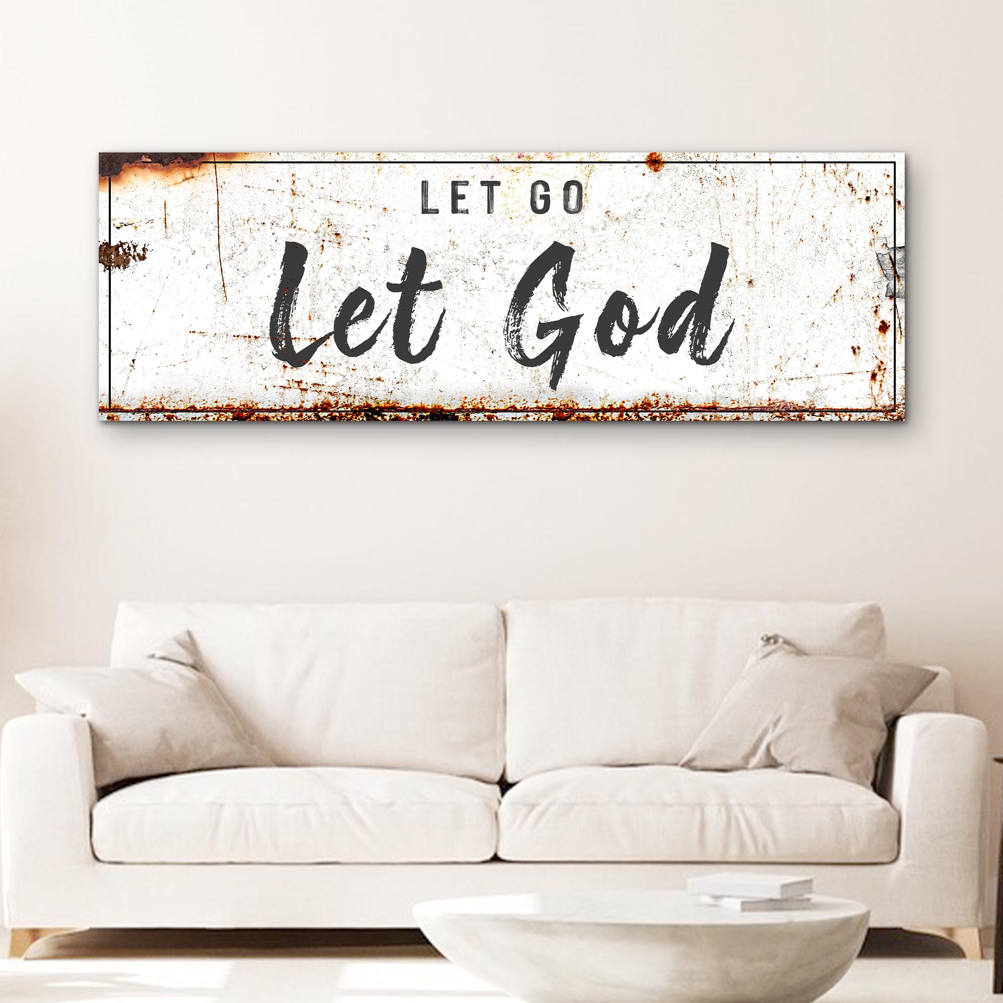 Let Go Let God Faith Sign
