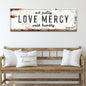 Act Justly Love Mercy Walk Humbly Faith Sign