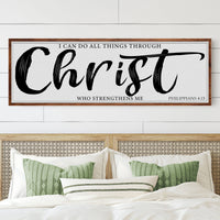 I Can Do All Things Through Christ Who Strengthens Me Faith Sign II