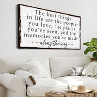 The Best Things In Life Sign IV