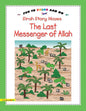 The Last Messenger of Allah