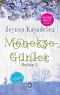 Menekşe Günler -Reyhan 2
