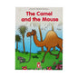 Tales from Rumi – The Camel and the Mouse