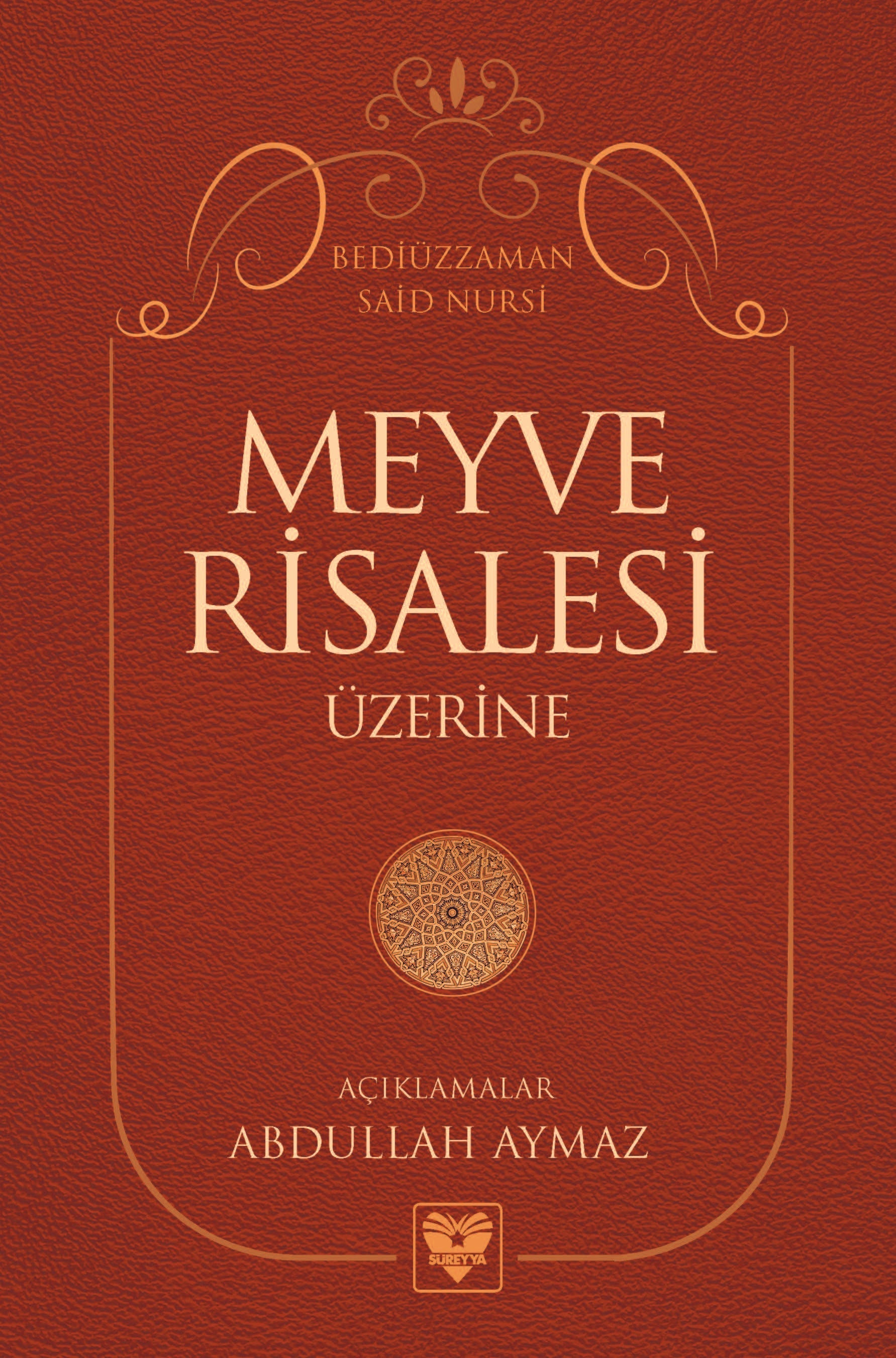 Meyve Risalesi Uzerine