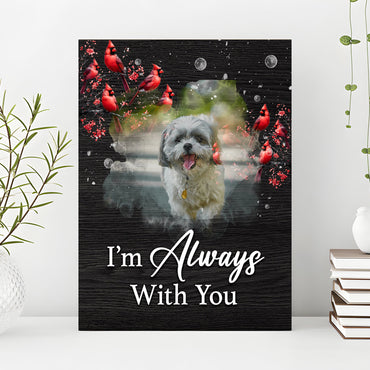 Pet Memorial Sign I'm Always With You