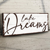 Lake Dreams Sign