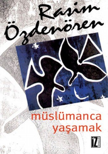 Muslumanca Yasamak