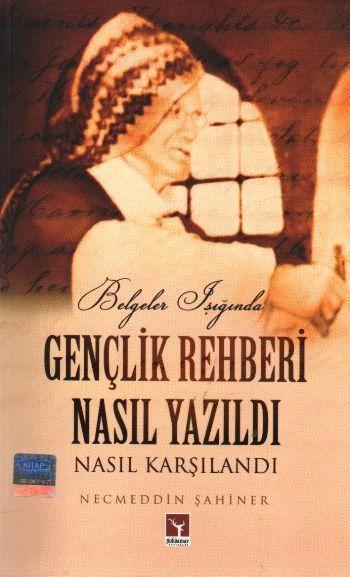 Gençlik Rehberi Nasıl Yazıldı Nasıl Karşılandı