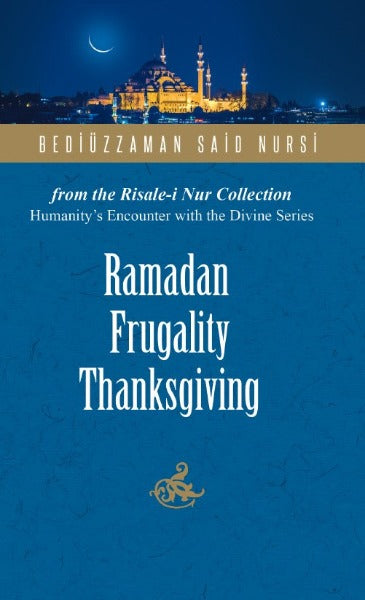 Ramadan Frugality And Thanksgiving