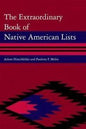 Extraordinary Book of Native American Lists, the