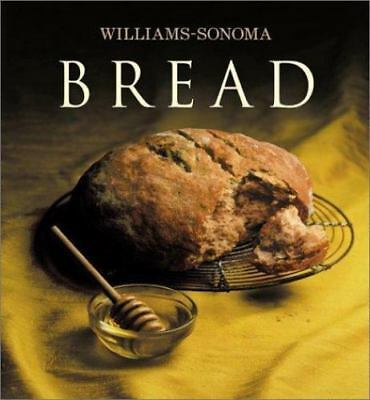 Bread ( Williams-Sonoma Collection )