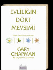Evliliğin Dort Mevsimi
