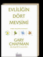 Evliliğin Dort Mevsimi