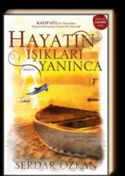 Hayatın Işıkları Yanınca