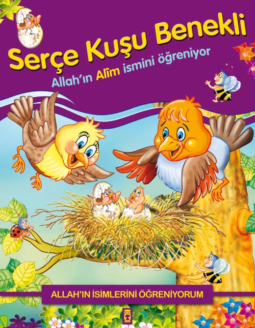 SERÇE KUŞU BENEKLİ ALLAH'IN ALİM İSMİNİ ÖĞRENİYOR - ALLAH'IN İSİMLERİNİ ÖĞRENİYORUM 1