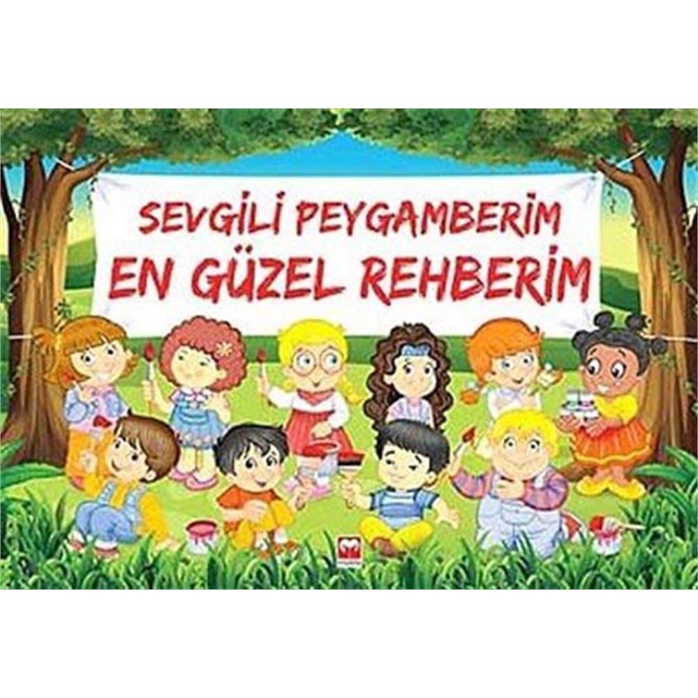 En Güzel Rehberim Sevgili Peygamberim
