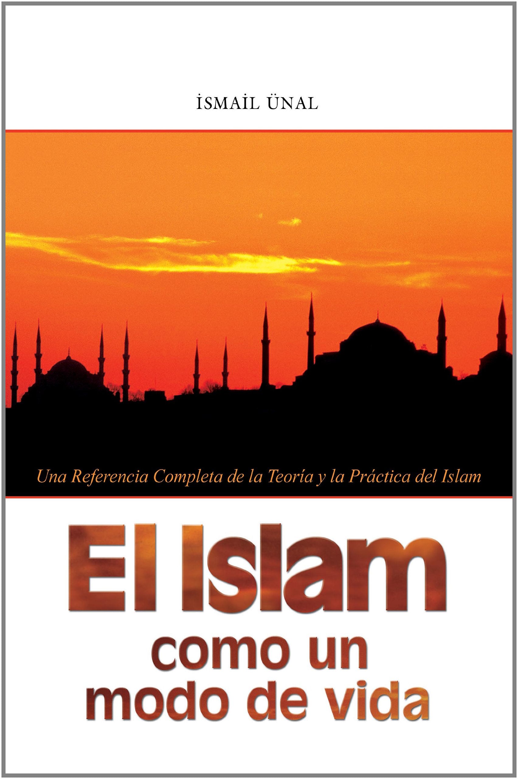 Islam como un modo de vida - Living in the Shade of Islam (Spanish)