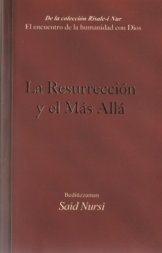 La Resurreccion y el Mas Alla - (Hasir Risalesi)(Spanish)