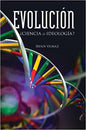 Evolucion Ciencia o Ideologia (Spanish)