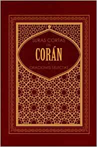 Suras Cortas del Coran y Oraciones Selectas (Spanish)