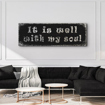 It Is Well With My Soul Sign III