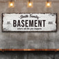 Family Basement Sign III