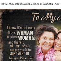 To My Mom, I Love You Sign II