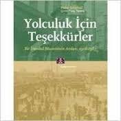 YOLCULUK iCiN TESEKKURLER