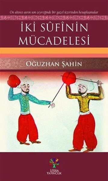 İki Sufinin Mücadelesi