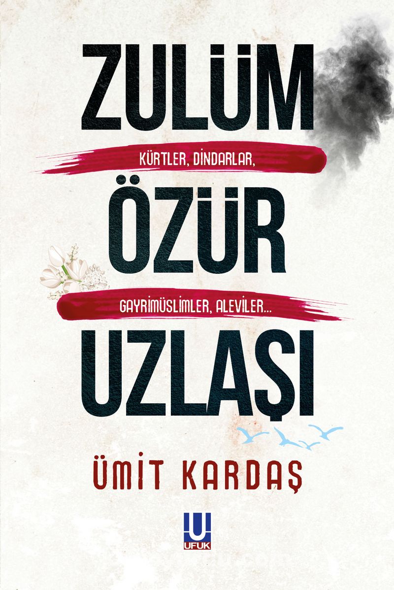 Zulum - Ozur - Uzlasi