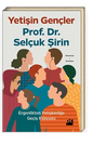 Yetişin Gençler Ergenlikten Yetişkinliğe Geçiş Kılavuzu