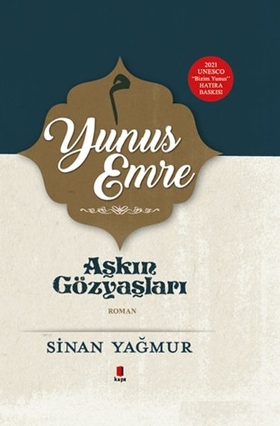 Yunus Emre - Aşkın Gözyaşları (Ciltli)