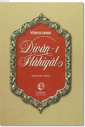 Divan-ı İlahiyat / Yunus Emre