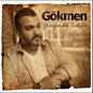 Yüreğimdeki Türküler - Gokmen (Music CD)