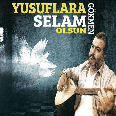 Yusuflara Selam Olsun