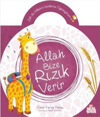 Zufi ile Allahın İsimlerini Oğreniyorum 4 Allah Bize Rızık Verir